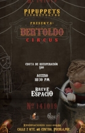 Bertoldo Circus - Pipuppets Titereteatro