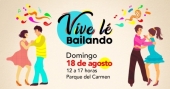 Vive Lé Bailando - Festival del Ritmos Latinos