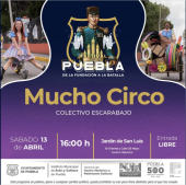 Mucho Circo - Festival Puebla