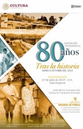 80 Años Tras la Historia - Exposición