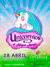 Unicornios: El Mágico Mundo en Puebla