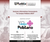 Convocatoria Yo Compro Poblano 2019 - Sesiones Informativas