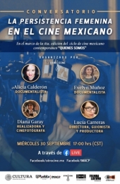 Conversatorio La Persistencia Femenina en el Cine Mexicano