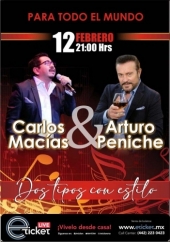 Carlos Macías y Arturo Peniche - Dos Tipos con Estilo