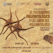 El Patrimonio Paleontológico y la Labor del Paleontólogo - Conferencia