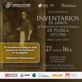 Inventarios de Libros de Bibliotecas Palafoxianas de Puebla - Conferencia