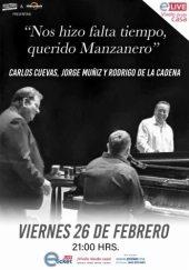 Carlos Cuevas, Jorge Muñiz y Rodrigo de la Cadena - Concierto Online
