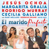 El Marido Perfecto en Puebla - Obra de teatro 