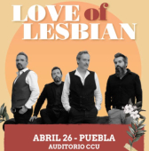 Love of Lesbian en Puebla 