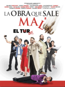 La Obra que Sale Mal - Obra de Teatro