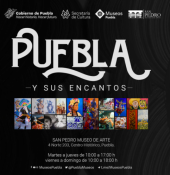 Puebla y Sus Encantos - Exposición de Arte