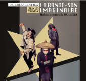 La Bande-son Imaginaire en Puebla