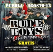 CANCELADO - Gira 18 Años Resistiendo de Rude Boys en Puebla