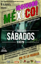 ¡Quihubo México! - Show Cómico