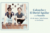 POSPUESTO - Vacación: Caloncho y El David Aguilar en Puebla