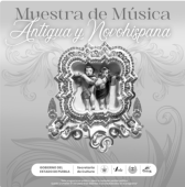 Muestra de Música Antigua y Novohispana