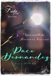 CANCELADO - Paco Hernández en Frida Querida