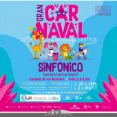 Gran Carnaval Sinfónico - Concierto Familiar Infantil