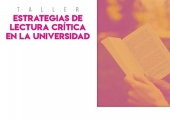 Estrategias de Lectura Crítica en la Universidad - Taller
