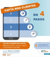¡CAPTA MÁS CLIENTES! -  Taller de marketing digital para negocios