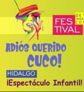 Adiós Querido Cuco - Festival de Teatro Independiente