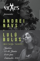Andrei Navs y Lulú Bulos en Nexus