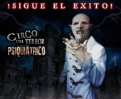 Circo del Terror: Psiquiátrico en Puebla