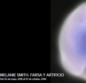 Farsa y Artificio: Melanie Smith - Exposición