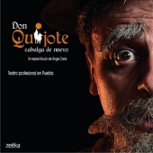 Don Quijote Cabalga de Nuevo - Obra de Teatro