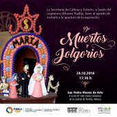 De Muertos y Jolgorios - Exposición