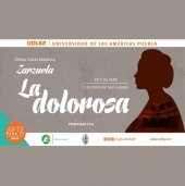 Zarzuela La Dolorosa con Ópera UDLAP