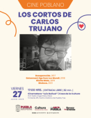 Cine Poblano: Los Cortos de Carlos Trujano