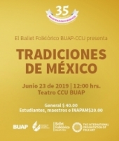 Tradiciones de México con el Ballet Folklórico de la BUAP