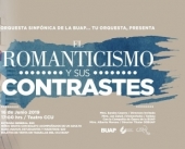 El Romanticismo y Sus Contrastes - Concierto con la OSBUAP
