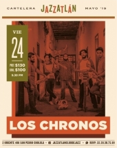 Los Chronos en Jazzatlán