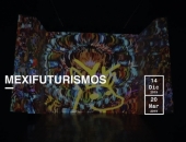Mexifuturismos - Exposición