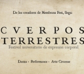 Cverpos Terrestre - Festival Universitario de Expresión Corporal