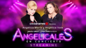 Angelicales - Angélica María y Angélica Vale en Concierto