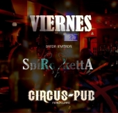 Spiroketta en Circus Pub Metropolitano