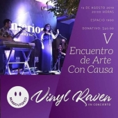 Vinyl Raven - V Encuentro de Arte con Causa