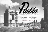 Puebla: Legado y Patrimonio - Exposición