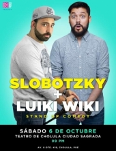 Slobotzky y Luiki Wiki en Puebla