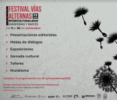 Festival Vías Alternas de la Interculturalidad