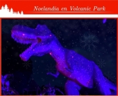 CANCELADO - Noelandia en Volcanic Park