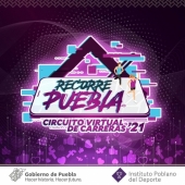 Recorre Puebla - Circuito Virtual de Carreras 2021