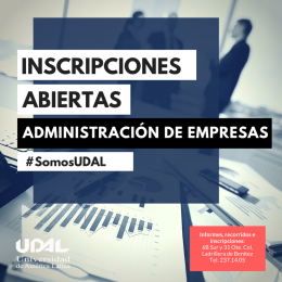Inscripciones abiertas en Administración de empresas # somos UDAL - UDAL - Universidad de América La...