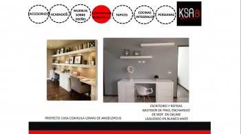 Carpineteria Residencial - K'SA8 - Decoración de interiores. - Puebla