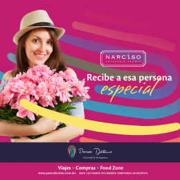 Ven  y conoce la nueva sucursal de Narciso  Paseo es Destino
 - Narciso - Artesanía Floral - Puebla...