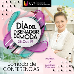 Celebrando el 28 de Octubre Día del Diseñador UVP - UVP - Universidad del Valle de Puebla - Puebla