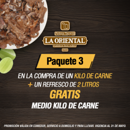 PAQUETE 2 DE LA ORIENTAL
1/2  KILO DE CARNE UN JOCOQUE SECO Y DOS REFRESCOS - Antigua Taquería La O...